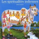 Spiritualit&eacute;s indiennes